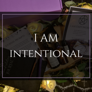 I Am Intentional